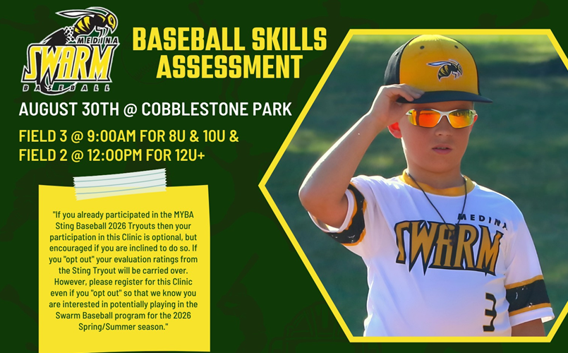 REGISTER TODAY - MYBA Swarm Baseball Skills Assessment Clinic